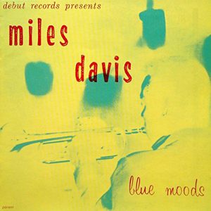 miles davis - blue moods (1955)