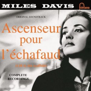 miles davis - orginal soundtrack "ascenseur pour l' échafaud (1958)
