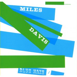 miles davis - blue haze (1956)