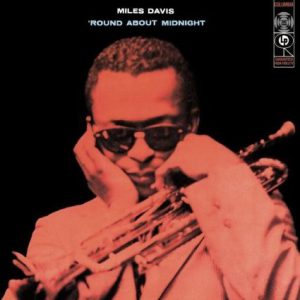 miles davis - 'round about midnight (columbia 1957)