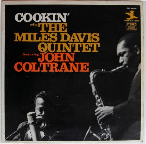 cookin' with the miles davis quintet featuring john coltrane