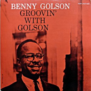 benny golson - groovin' with benny golson (1959)