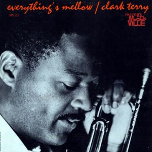 clark terry - everything's mellow (1961)