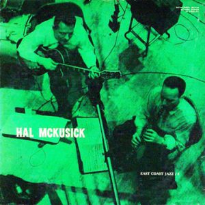 hal mckusick - east coast jazz # 8 (1955)