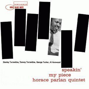 horace parlan quintet - speakin' my piece (1961)