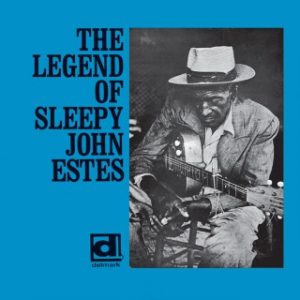 "sleepy" john estes - the legend of "sleepy" john estes (1968)