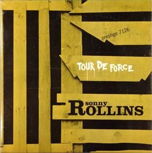 sonny rollins - tour de force (1956)