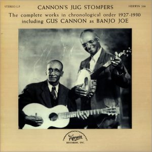 gus cannon's jug stompers - the complete works (1927-1930)