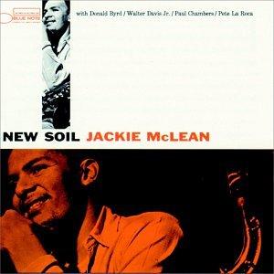 jackie mclean - new soil (1956)