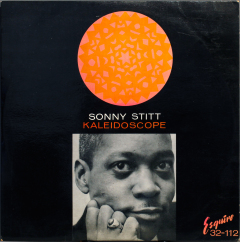 sonny stitt - kaleidoscope U.K. (1957)