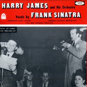 harry james orchestra & frank sinatra - single 1939