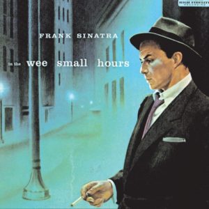 frank sinatra - in the wee small hours (1955)