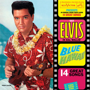 elvis presley - blue hawaii (1961)