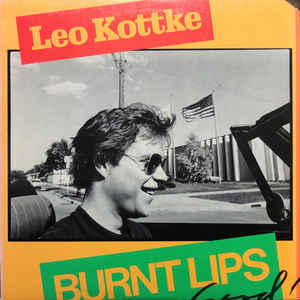 leo kottke burnt lips (1978)