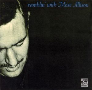 mose allison - ramblin' with mose