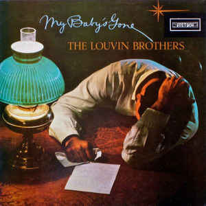 the louvin brothers - my baby's gone (1960)