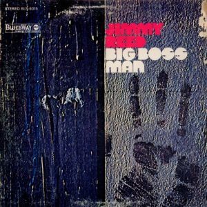 jimmy reed - big boss man