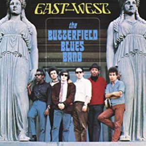 paul butterfield blues band - east-west (