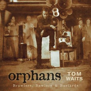 tom waits - brawlers, bawlers & bastards