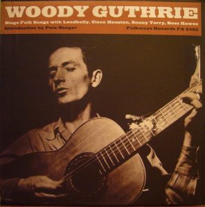 woody guthrie & cisco Houston