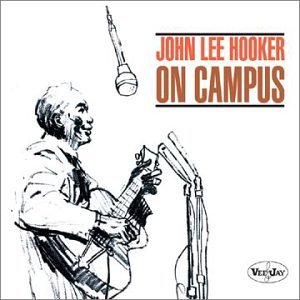 john lee hooker - on campus