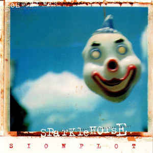 sparklehorse - sionplot (1995)