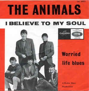 the animals - single 1965 - i believe to my soul