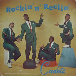 the cadets - rockin 'n' reelin (1957)