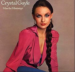 crystal gayle - miss the mississippi