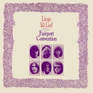 fairport convention - liege &lief