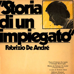 Fabrizio de André - Storia di un Impiegato