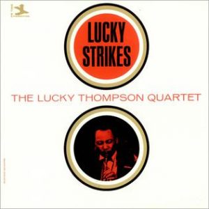 Lucky Thompson - Lucky Strike