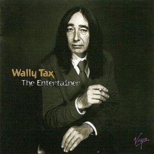 Wally Tax - the entertainer
