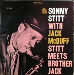 sonny stitt - stitt meets brother jack