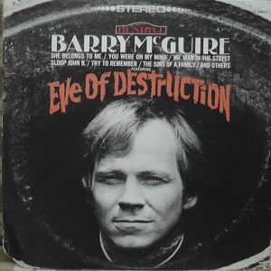 barry mcguire - eve of destruction