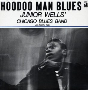 junior wells - hoodoo man blues