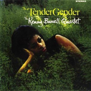 kenny burrell - the tender gender