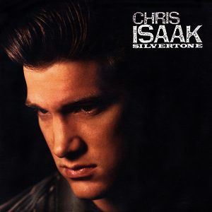 chris isaak - silvertone