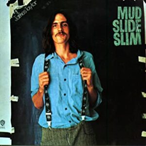 james taylor - mud slide slim