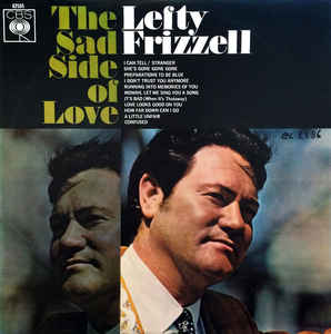 lefty frizzell - the sad side of love