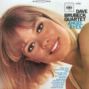 dave brubeck quartet - angel eyes