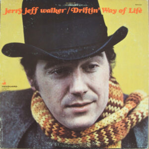 jerry jeff walker - driftin' way of life