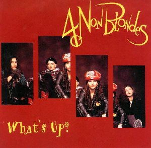 4 non blondes - what's up