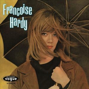 francoise hardy - tous les garcons et les filles