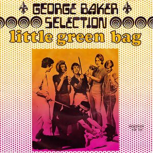 george baker selction - little green bag
