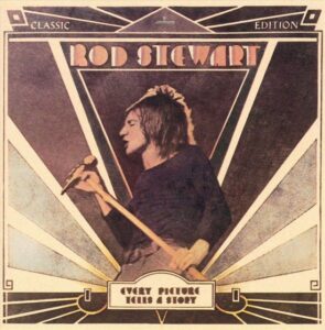 rod stewart - every picture tells a story