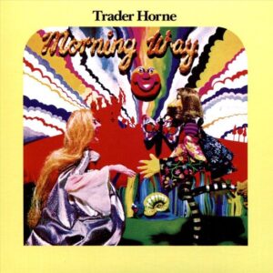 trader horne - morning way