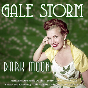 gale storm - memories made are of you