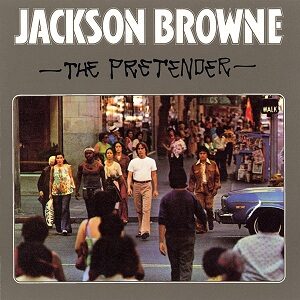 Jackson_Browne_The_Pretender
