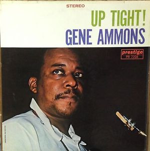 gene ammons - up tight
